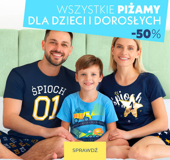 piżamy -50% dla dzieci i dorosłych